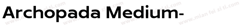 Archopada Medium字体转换